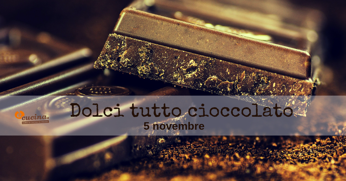 dolci tutto cioccolato